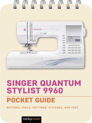 cover image of Singer Quantum Stylist 9960